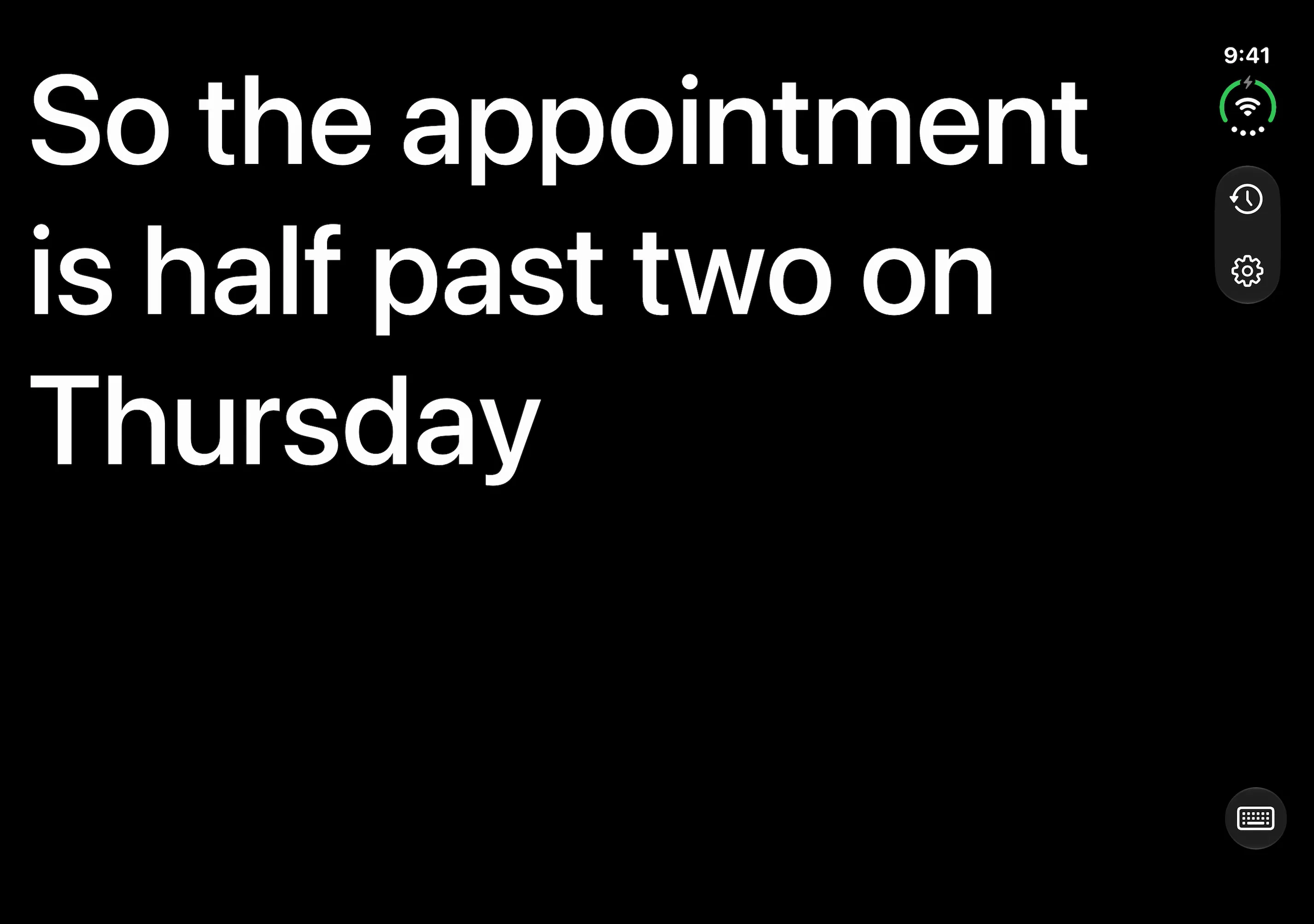 eyeHear open on iPhone Duo's inside screen: the caption So the appointment is half past two on Thursday fills the screen in large type, across three lines.