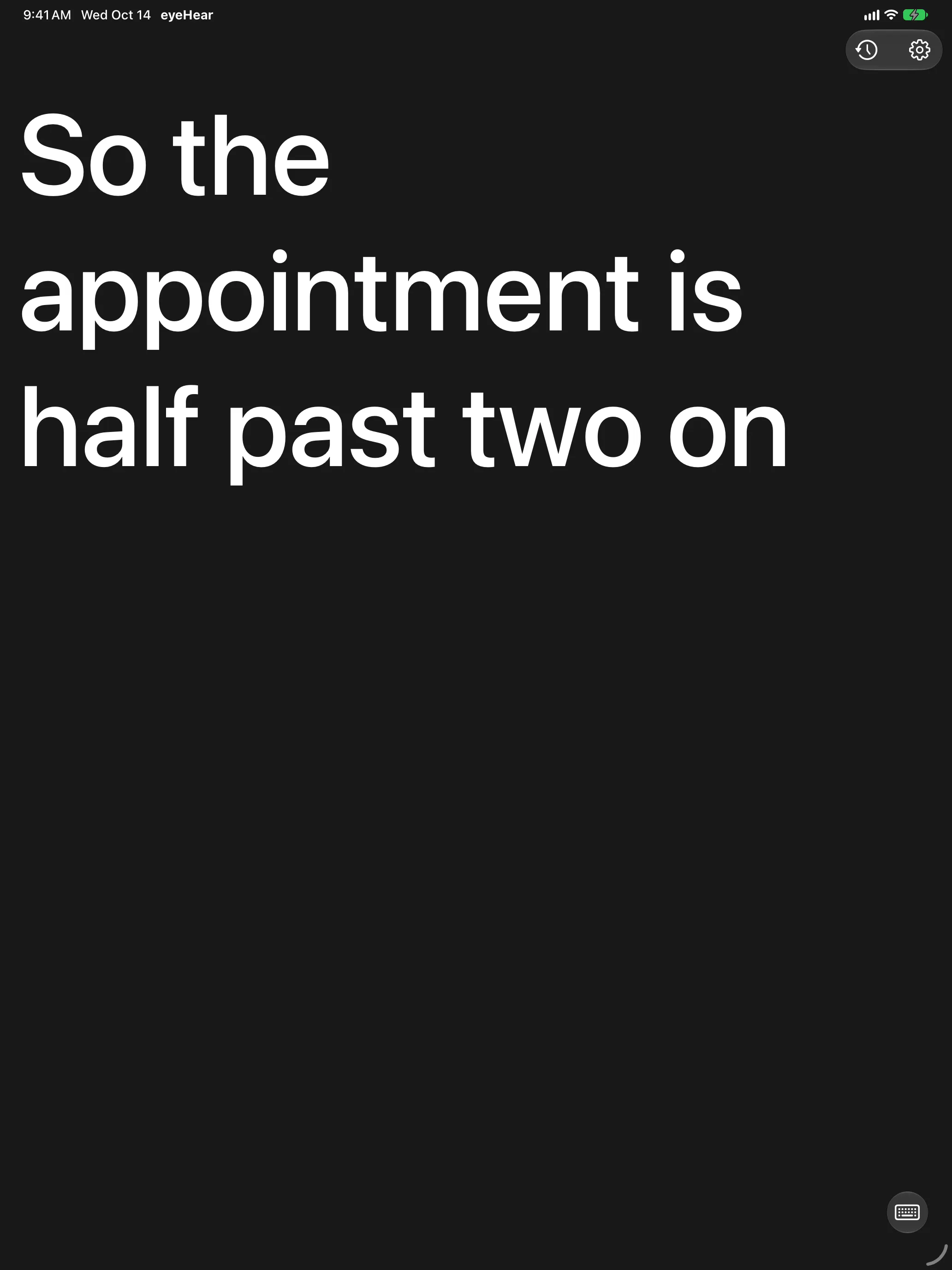 eyeHear on iPad: the same caption, in large type on a full-size page.